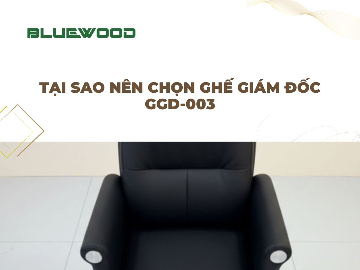 Ghế Giám Đốc GGD-003